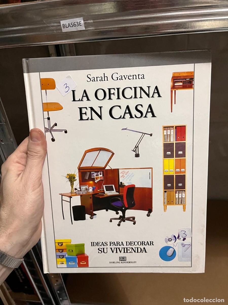 Libros de segunda mano: BLAS63E Sarah Gaventa LA OFICINA EN CASA - Foto 1