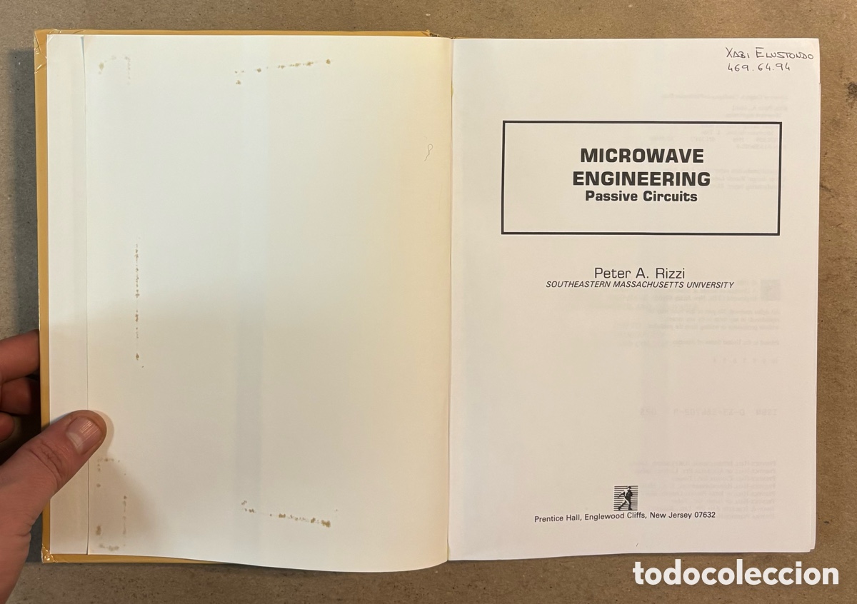 Libros de segunda mano: MICROWAVE ENGINEERING, PASSIVE CIRCUITS. PETER A. RIZZI. PRENTICE HALL 1988. - Foto 2