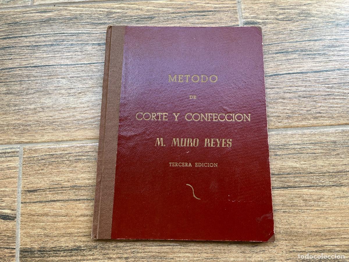 Libros de segunda mano: METODO DE CORTE Y CONFECCION SISTEMA MURO DE LOS REYES - Foto 1