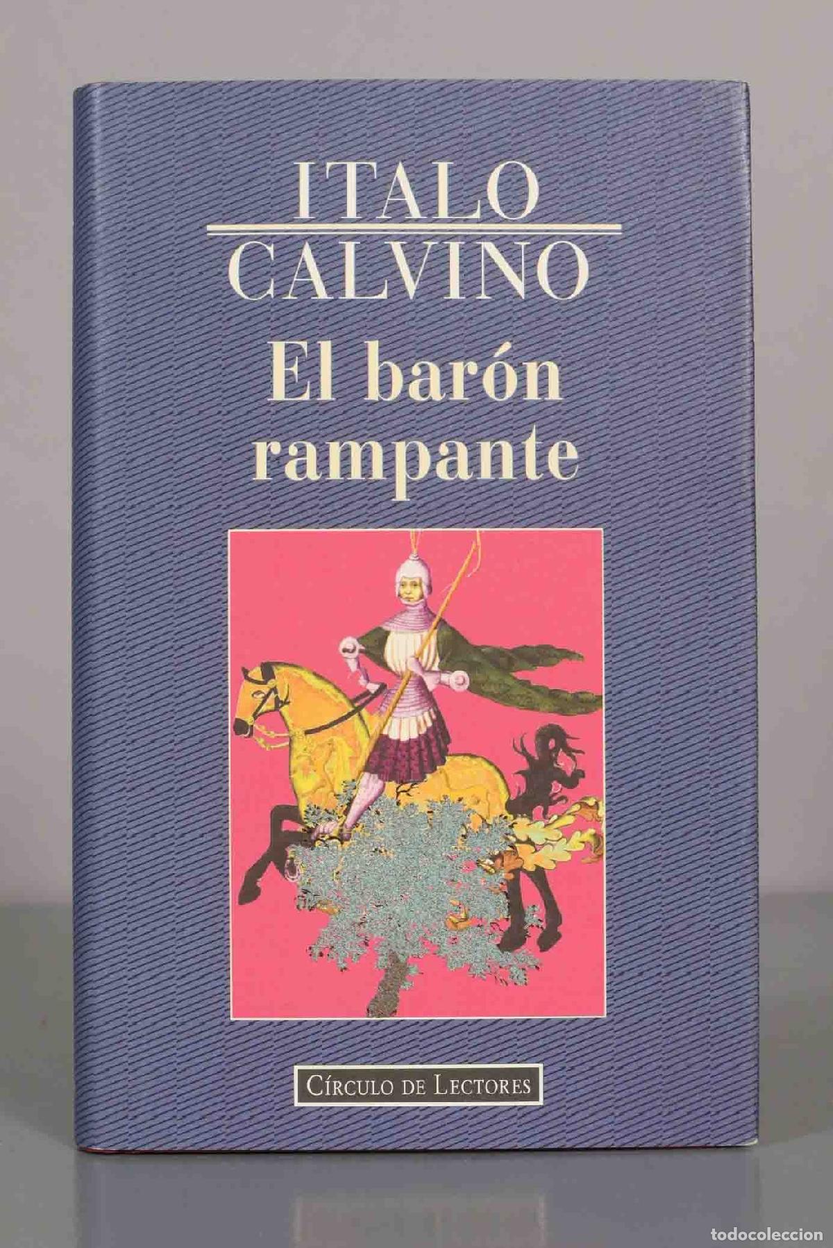 Libros de segunda mano: ITALO CALVINO. El bar&oacute;n rampante. - Foto 1