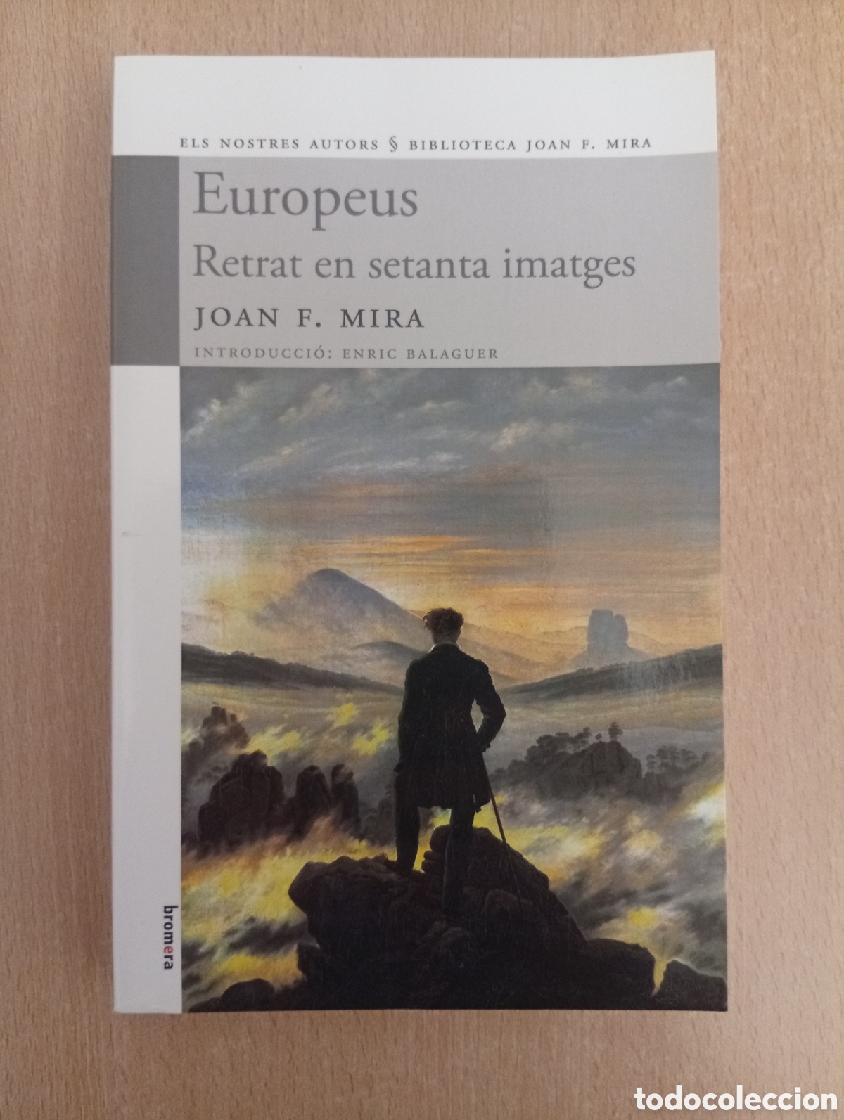 Libros de segunda mano: EUROPEUS. RETRAT EN SETANTA IMATGES. Joan F. Mira