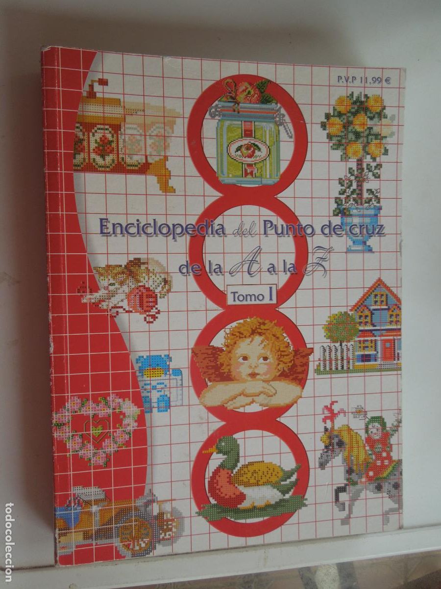 Libros de segunda mano: ENCICLOPEDIA DEL PUNTO DE CRUZ DE LA A A LA Z - TOMO I - Editorial Lincro 2004. ILustrado color