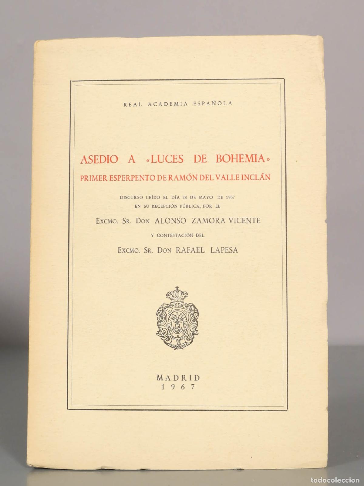 Libros de segunda mano: REAL ACADEMIA ESPA&Ntilde;OLA ASEDIO A LUCES DE BOHEMI&Alpha;&raquo; PRIMER ESPERPENTO DE RAM&Oacute;N DEL VALLE INCL&Aacute;N