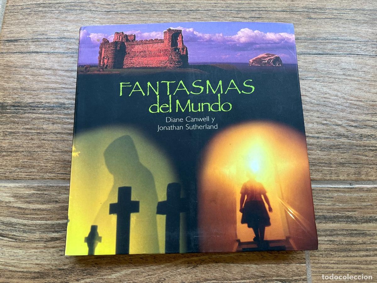 Libros de segunda mano: FANTASMAS DEL MUNDO - CANWELL DIANE - Foto 1