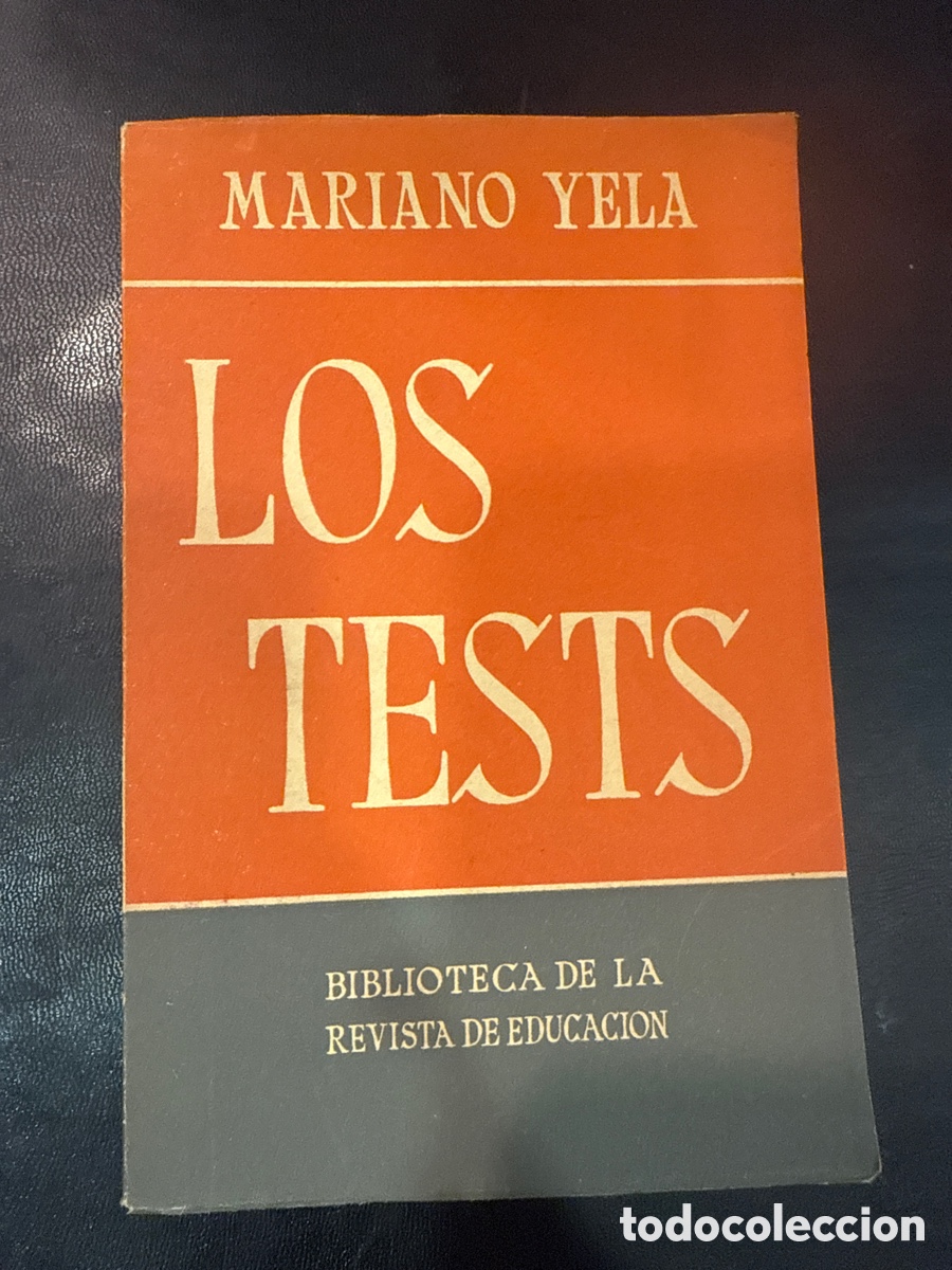 Libros de segunda mano: YELA, Mariano. Los tests - Foto 1