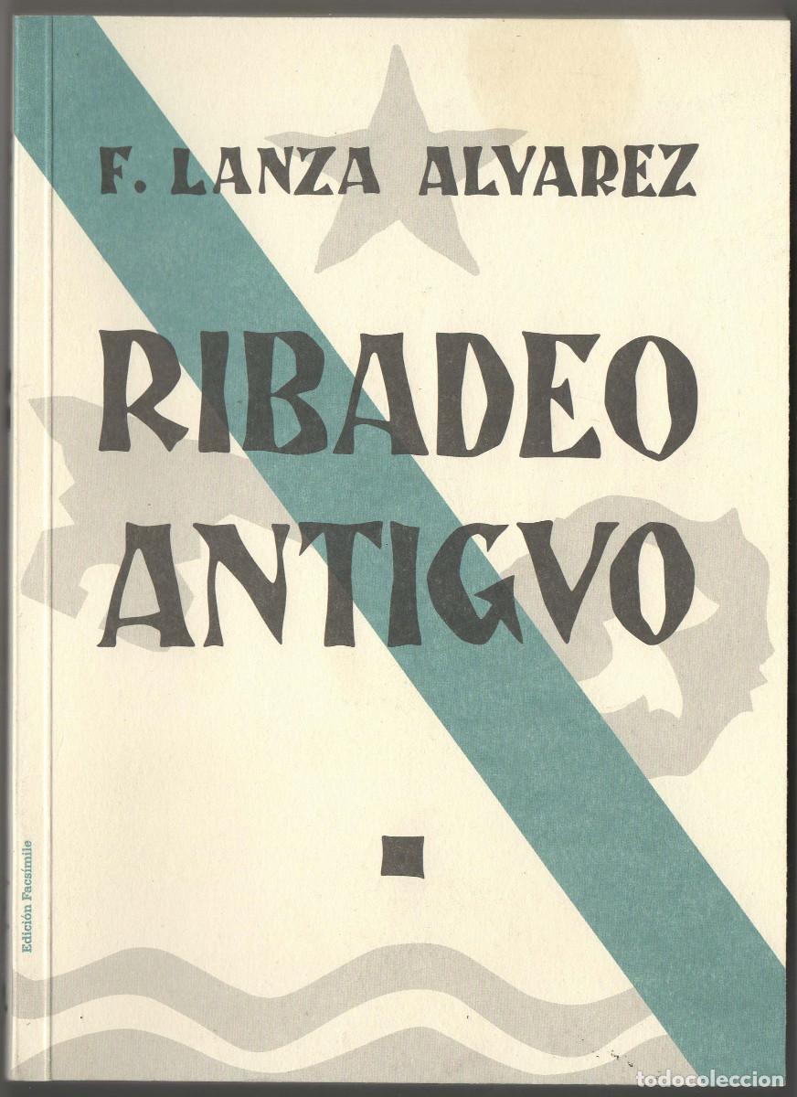 Libros de segunda mano: F. Lanza Alvarez - Ribadeo Antiguo - Foto 1