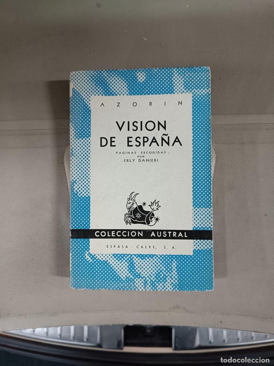 Libros de segunda mano: Visi&oacute;n de Espa&ntilde;a - Azor&iacute;n. Austral - Foto 1