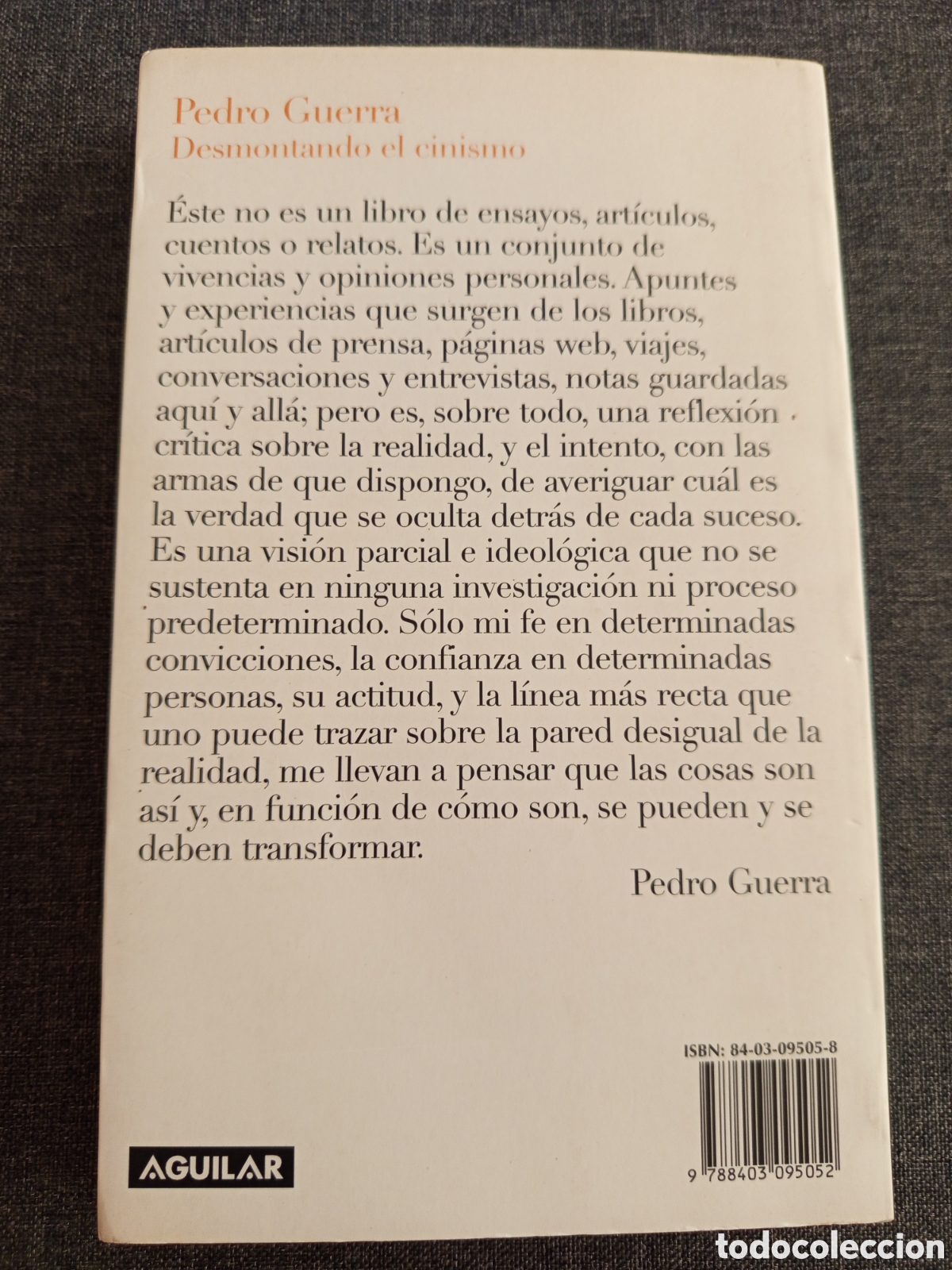 Libros de segunda mano: DESMONTANDO EL CINISMO (PEDRO GUERRA) - Foto 6