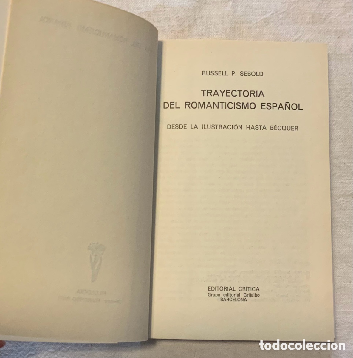 Libros de segunda mano: Trayectoria del romanticismo espa&ntilde;ol. R. Sebold - Foto 3