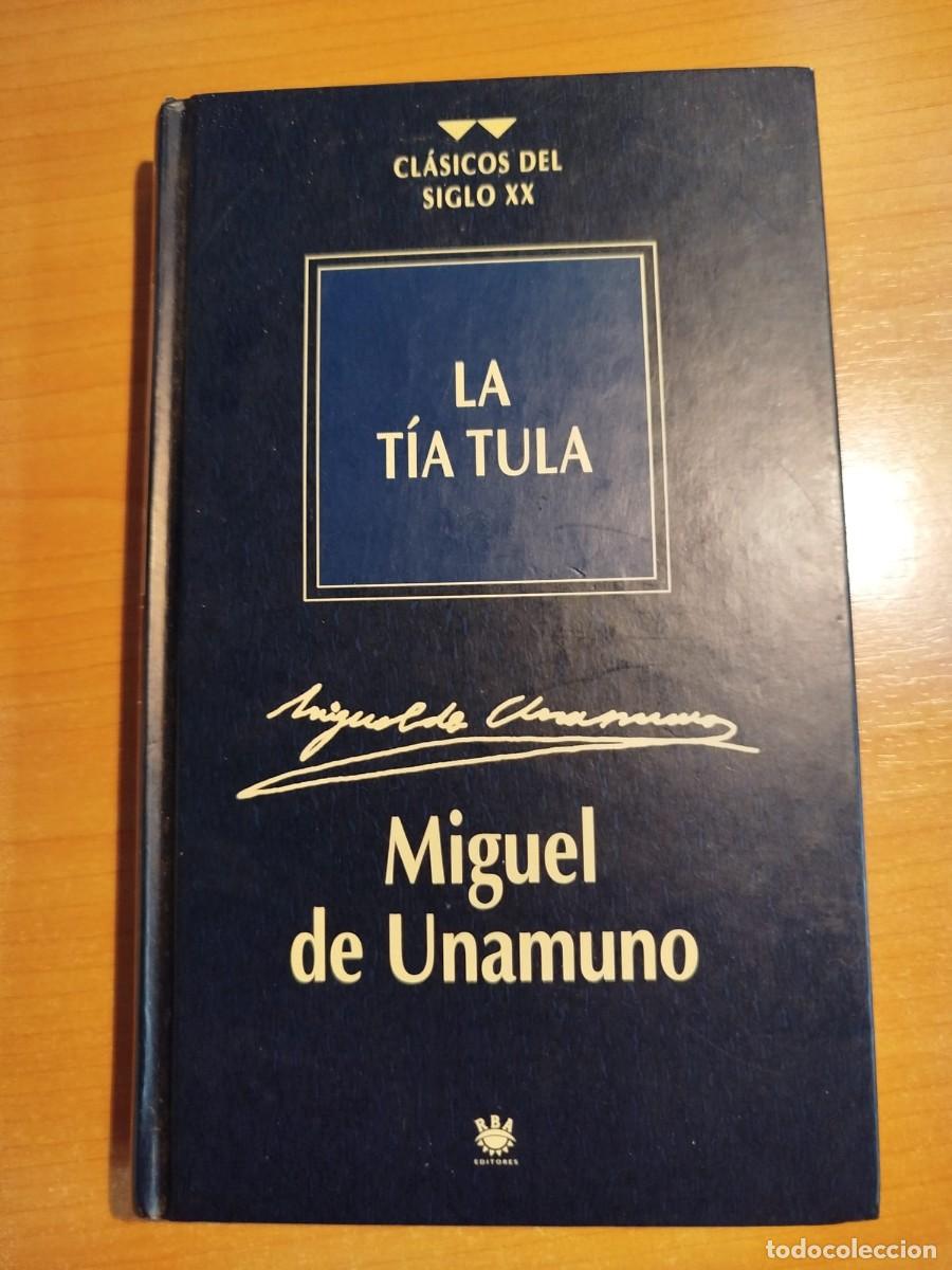 Libros de segunda mano: LA TIA TULA, MIGUEL UNAMUNO - Foto 1