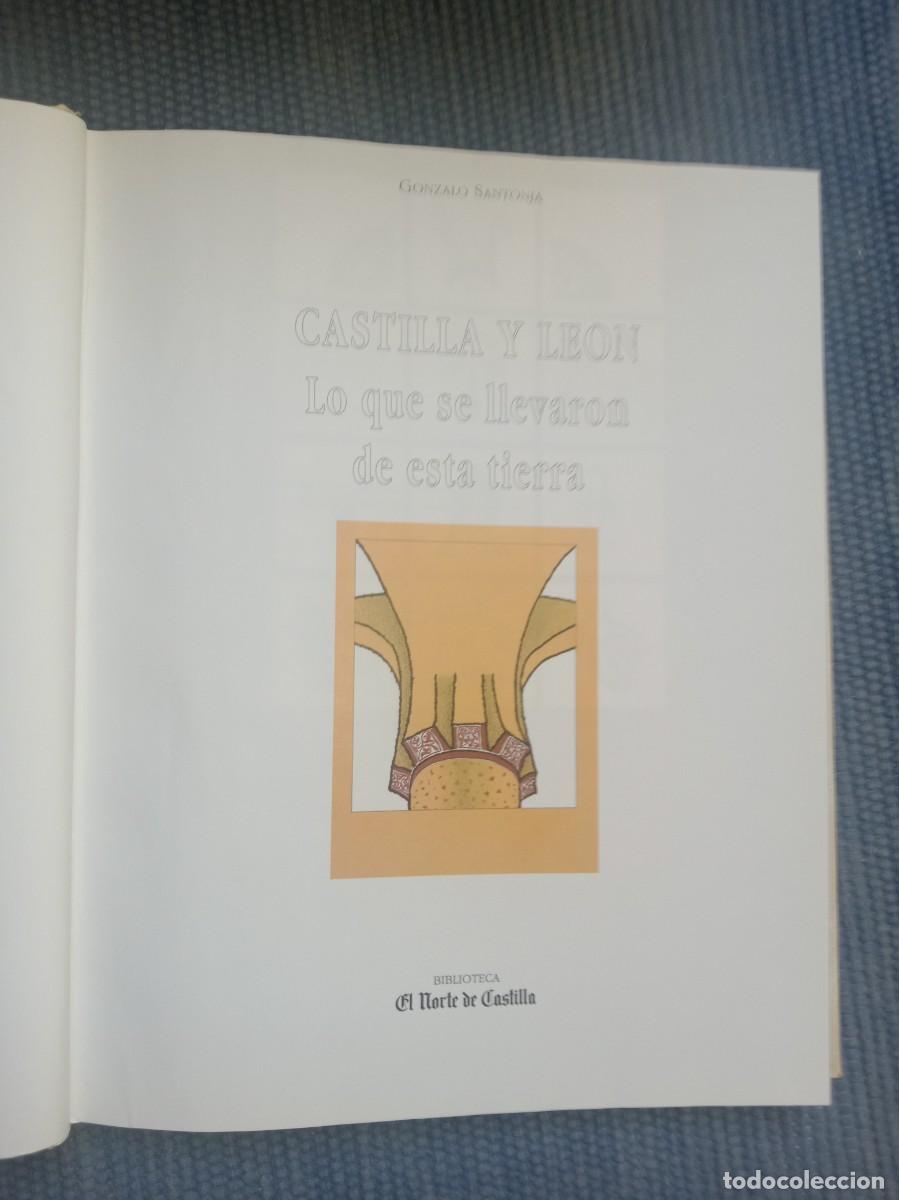 Libros de segunda mano: Castilla y Le&oacute;n. Lo que se llevaron de esta tierra - Foto 1