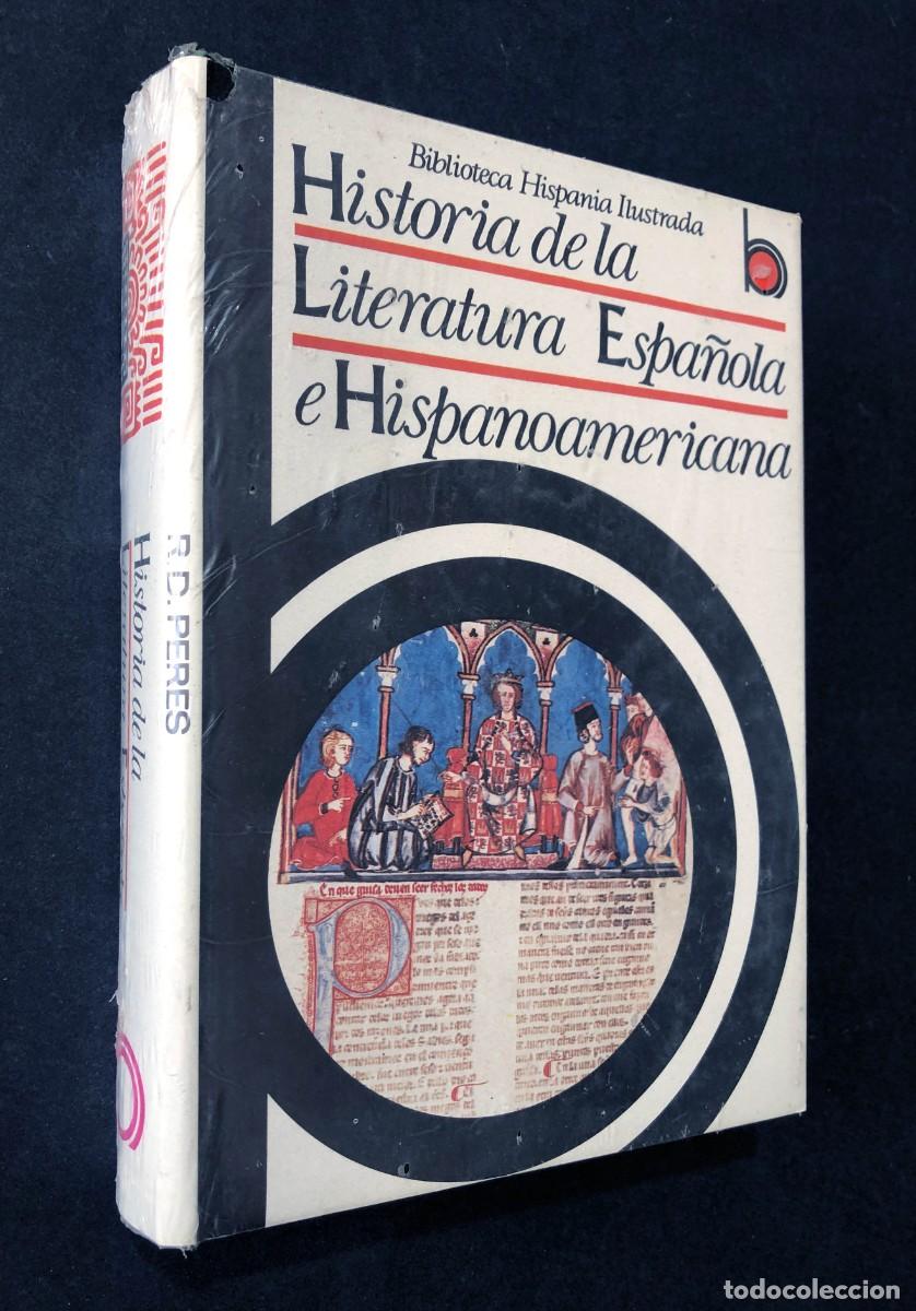 Libros de segunda mano: HISTORIA DE LA LITERATURA ESPA&Ntilde;OLA E HISPANOAMERICANA / BIBLIOTECA HISPANIA / PERES / PRECINTADO