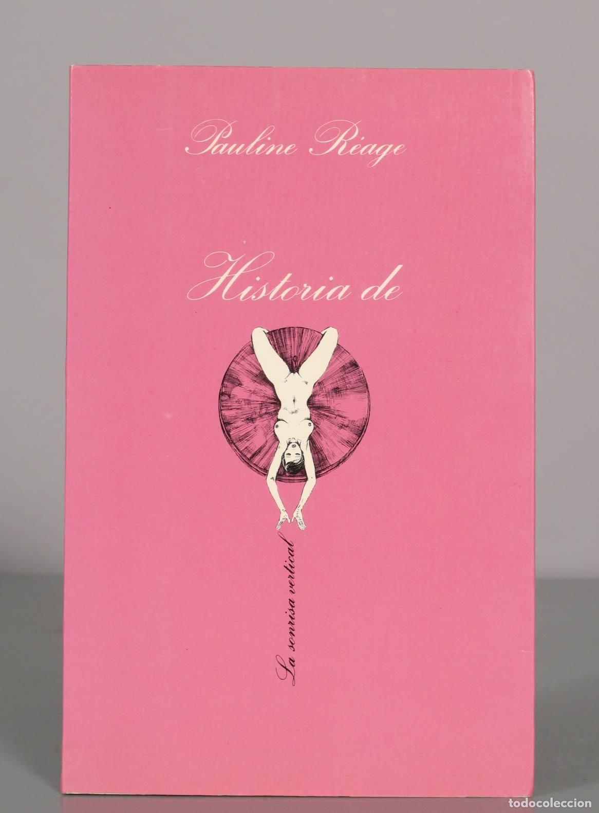 Livres d'occasion: Pauline Reage. Historia de La sonrisa vertical