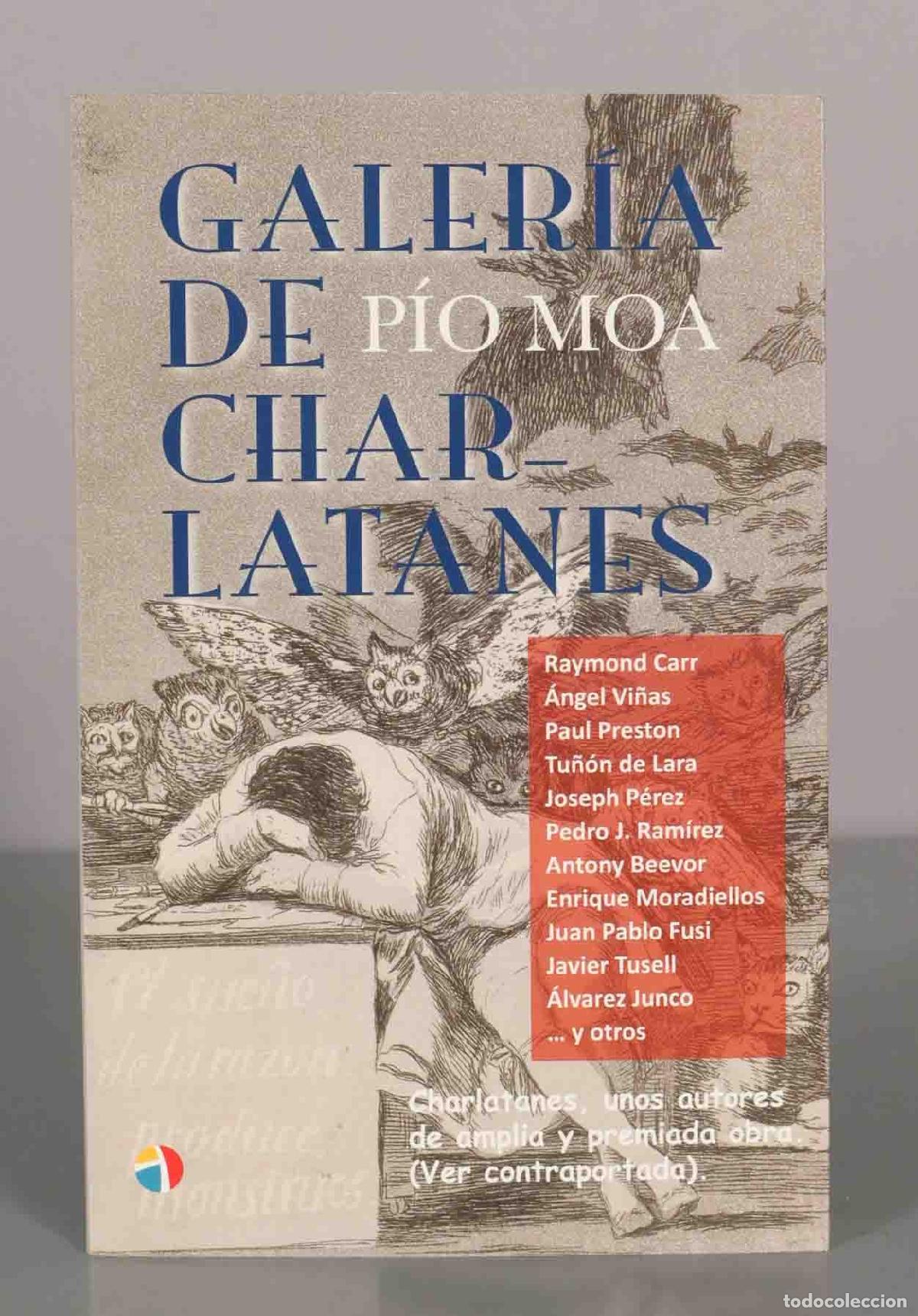 Libros de segunda mano: GALERIA DE CHARLATANES. P&Iacute;O MOA. - Foto 1