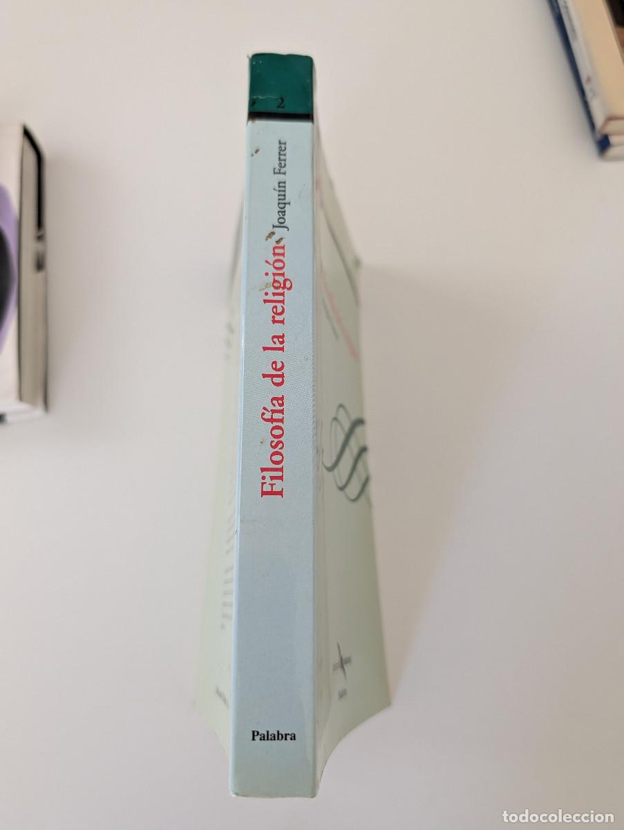 Libros de segunda mano: Filosof&iacute;a de la religi&oacute;n. Joaqu&iacute;n Ferrer. - Foto 2