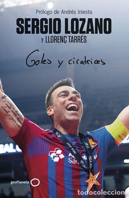 Libri di seconda mano: GOLES Y CICATRICES - LOZANO, SERGIO/TARR&Eacute;S, LLOREN&Ccedil; - Planeta - DEPORTES - 2024