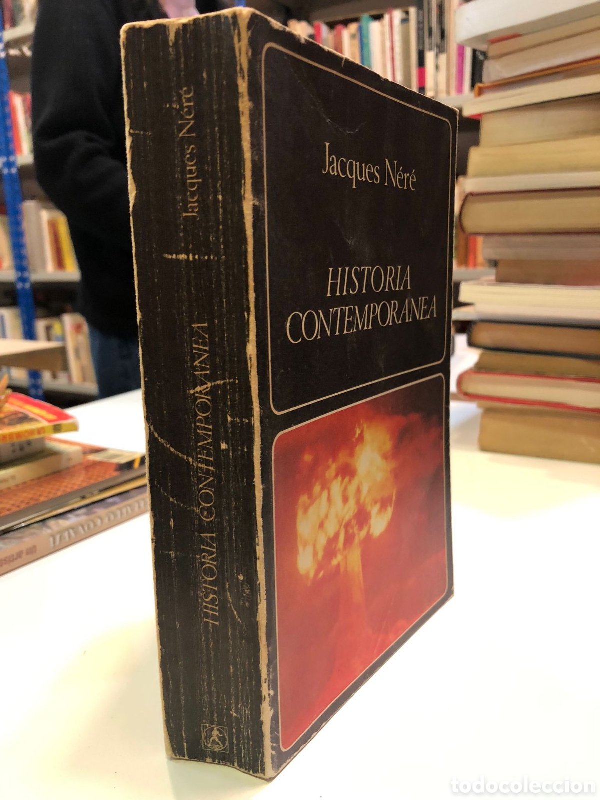 Libros de segunda mano: Historia contempor&aacute;nea - Jacques N&eacute;r&eacute; - Foto 1