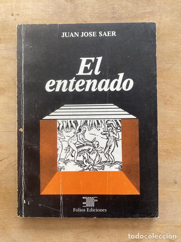 Libros de segunda mano: El entenado - Saer Juan Jose - Foto 1