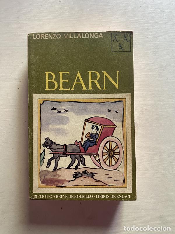 Libros de segunda mano: Bearn - Villalonga Lorenzo - Foto 1