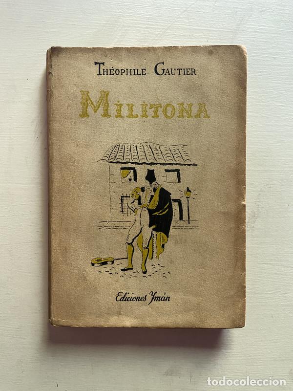 Libros de segunda mano: Militona - Gautier Theophile - Foto 1