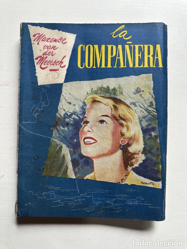 Libros de segunda mano: La compa&ntilde;era - Van der Meersch Maxence - Foto 1