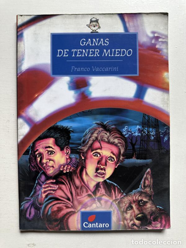 Libros de segunda mano: Ganas de tener miedo - Vaccarini Franco - Foto 1