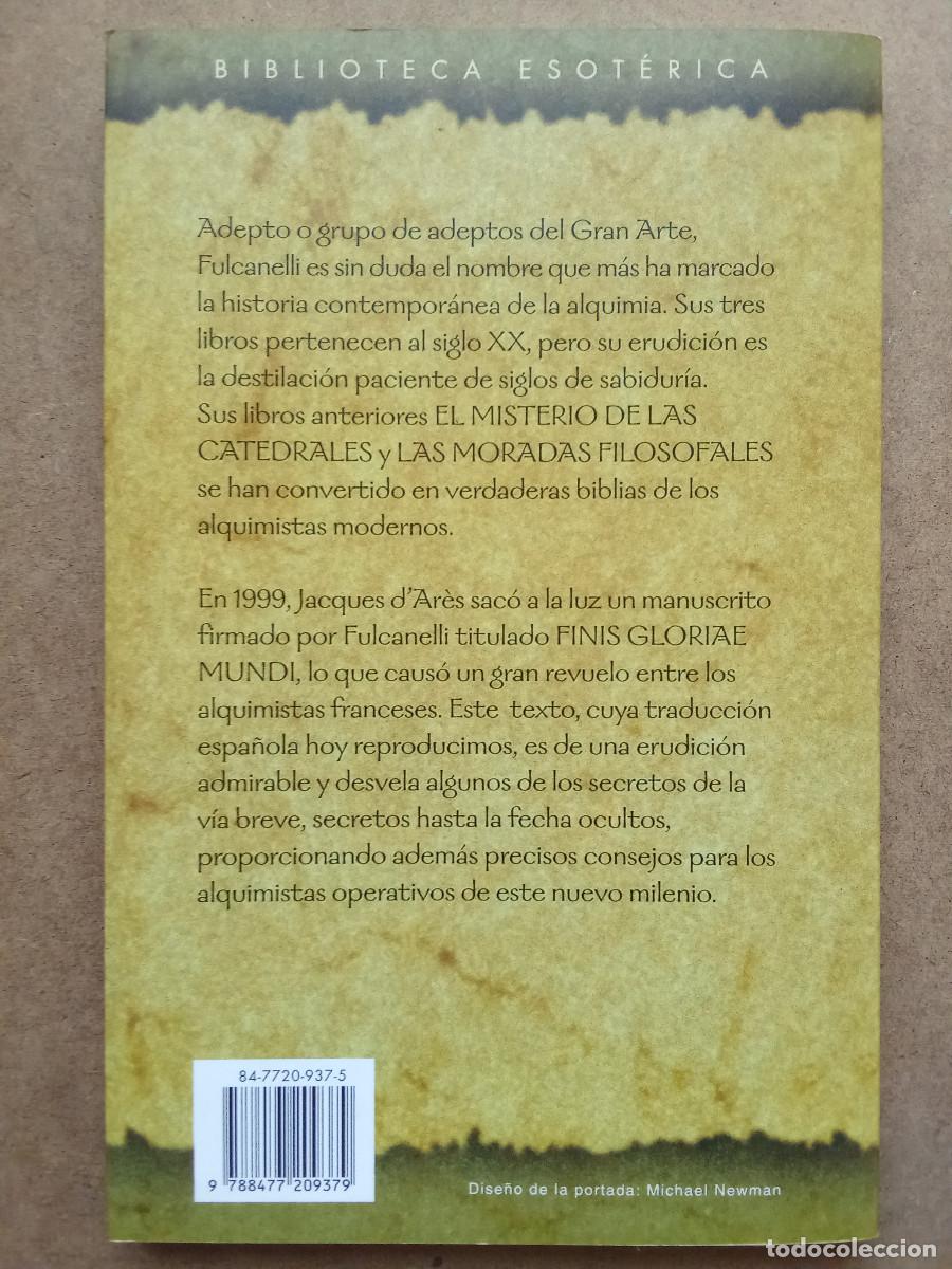 Libros de segunda mano: Fulcanelli - Finis Gloriae Mundi (Ed. Obelisco) - Foto 2