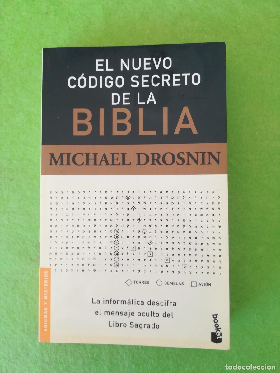 Libros de segunda mano: El nuevo codigo secreto de la biblia Michael Drosnin Planeta 2004 - Foto 1