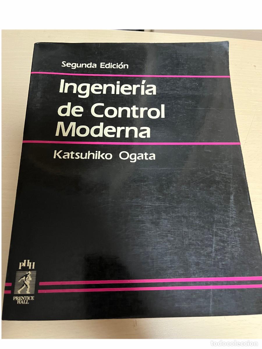 Libros de segunda mano: Libro de Ingenieria De Control Moderno - 2&ordf; edici&oacute;n de Ogata &middot; Prentice Hall - Foto 1