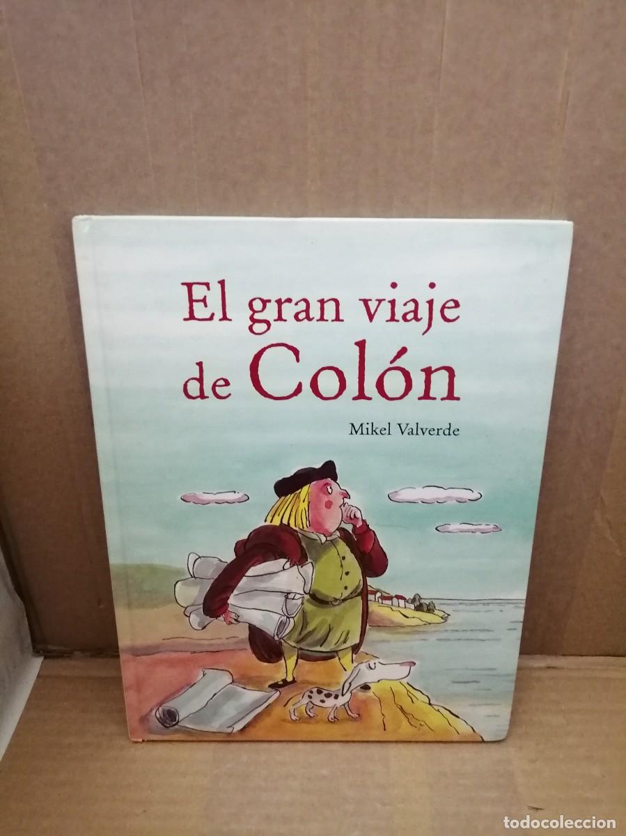 Libros de segunda mano: El gran viaje de Col&oacute;n (Primera edici&oacute;n, tapa dura, Colecci&oacute;n: Alfaguara Infantil)