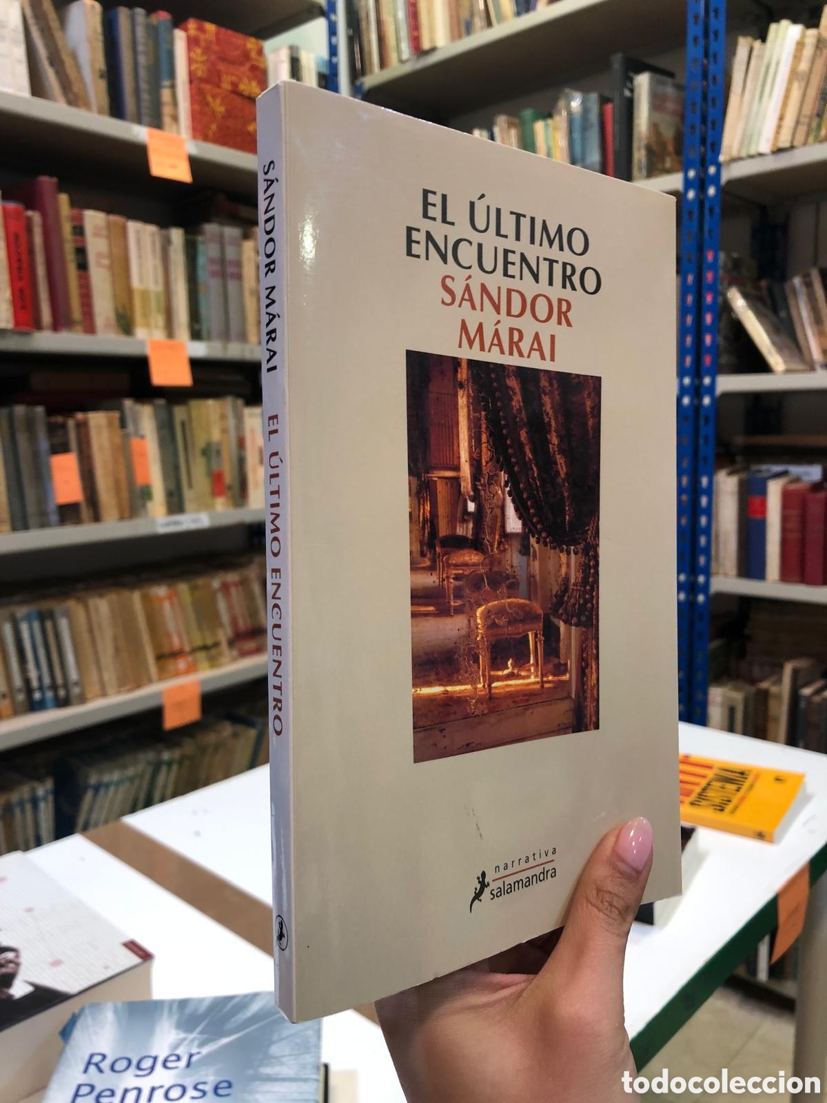 Libros de segunda mano: El &uacute;ltimo encuentro - S&aacute;ndor M&aacute;rai - Foto 1