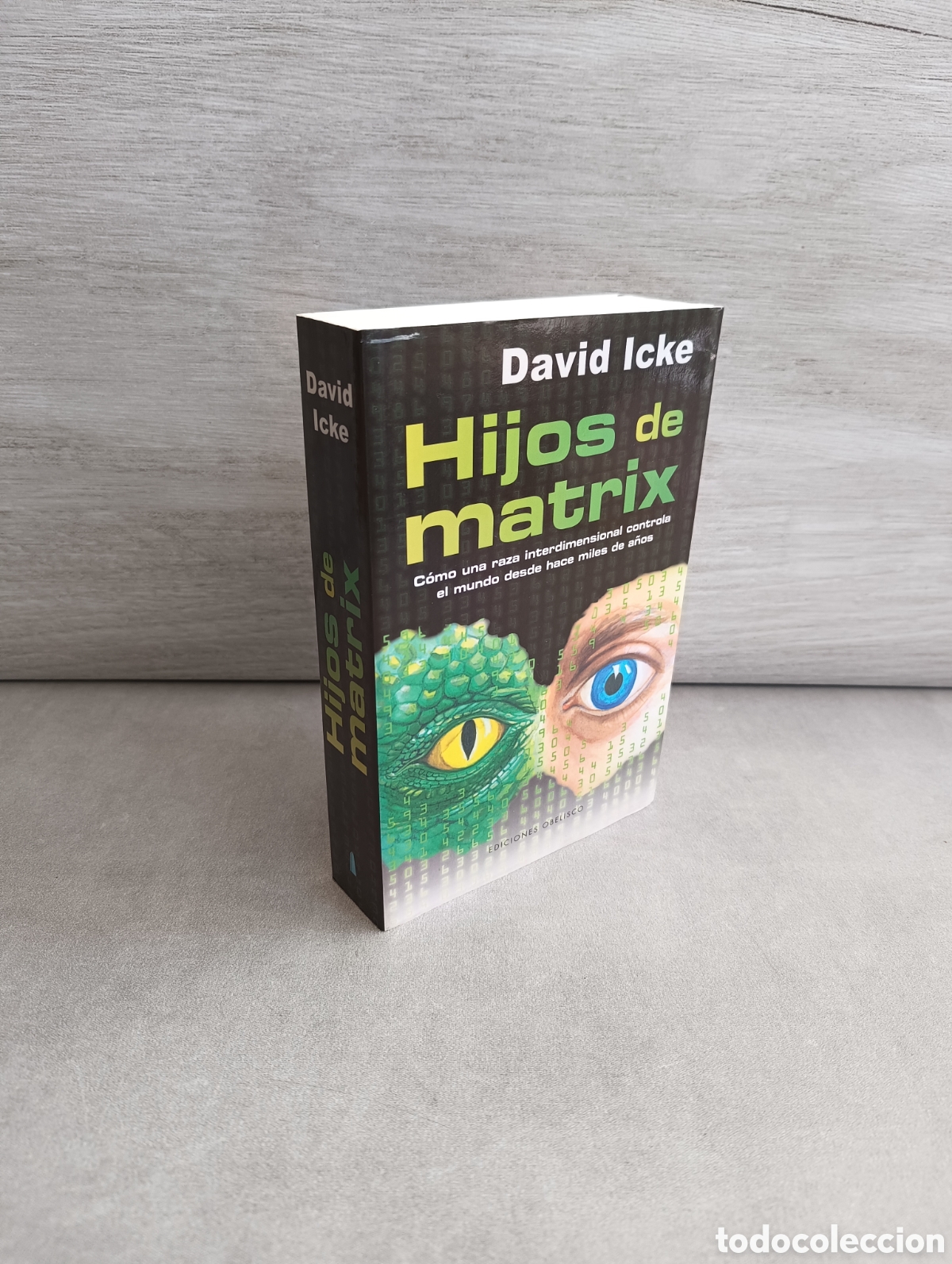 Second hand books: HIJOS DE MATRIX. DAVID ICKE. COMO UNA RAZA INTERDIMENSIONAL CONTROLA EL MUNDO
