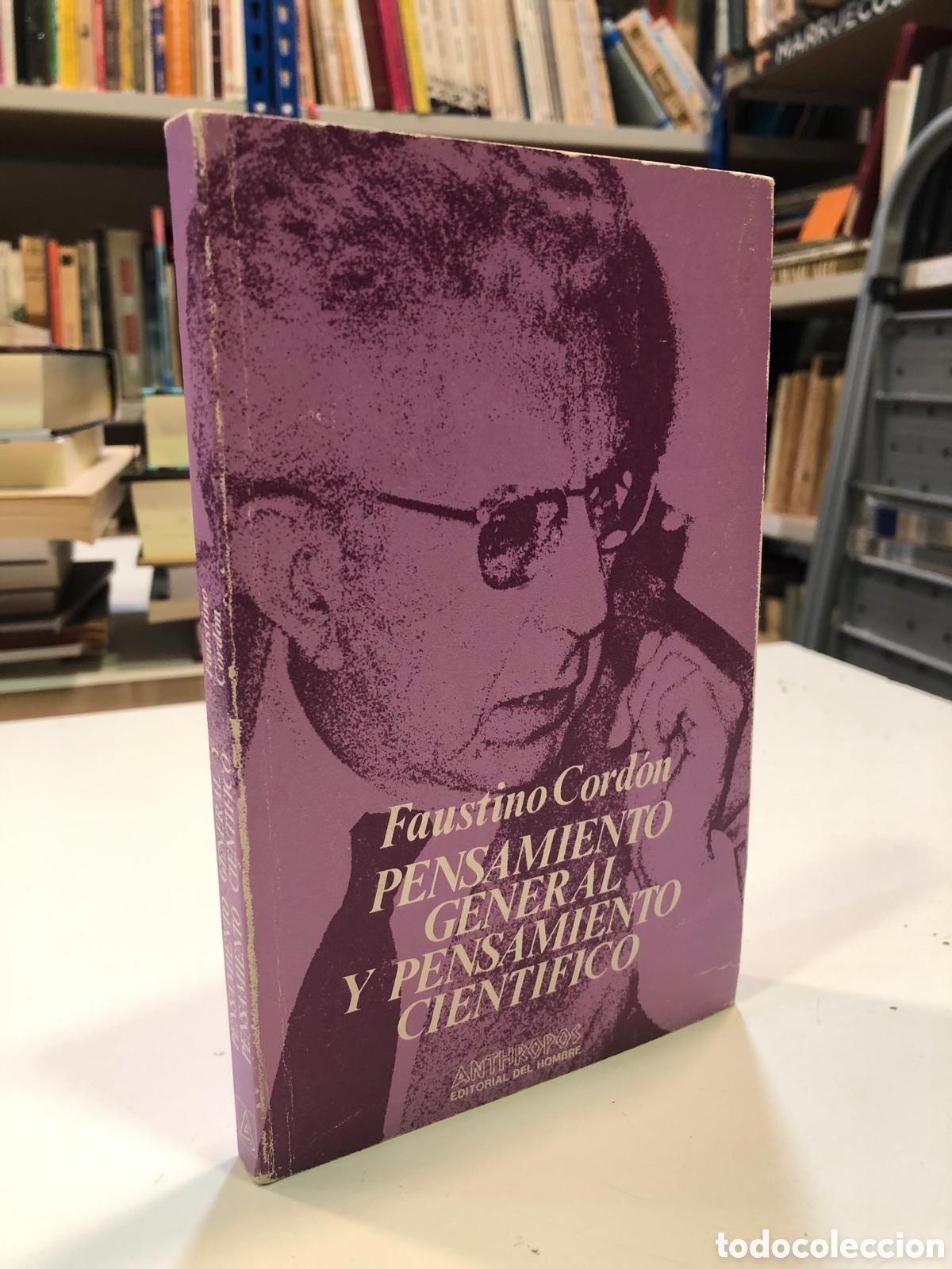 Libros de segunda mano: Pensamiento general y pensamiento cient&iacute;fico - Faustino Cord&oacute;n - Foto 1