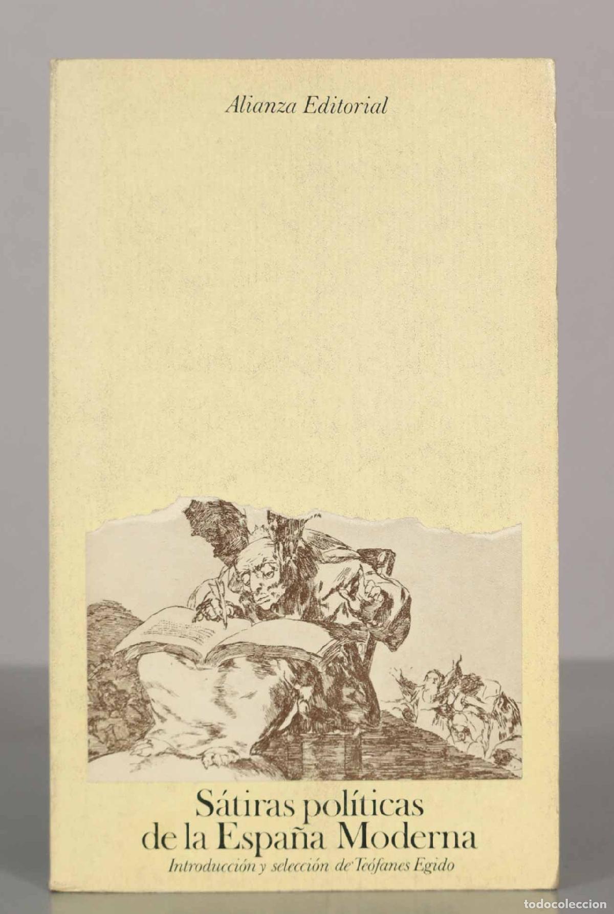 Libros de segunda mano: S&aacute;tiras pol&iacute;ticas de la Espa&ntilde;a Moderna. - Foto 1