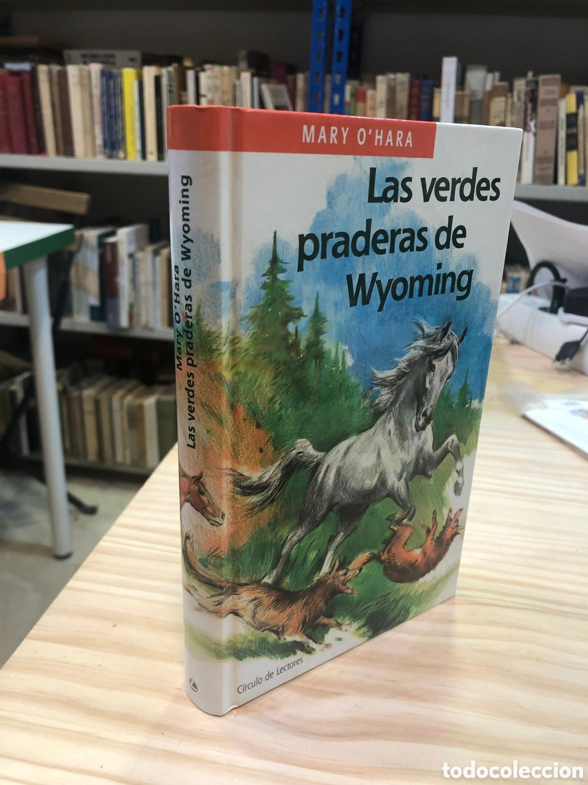 Gebrauchte B&uuml;cher: Las verdes praderas de Wyoming - Mary O'Hara