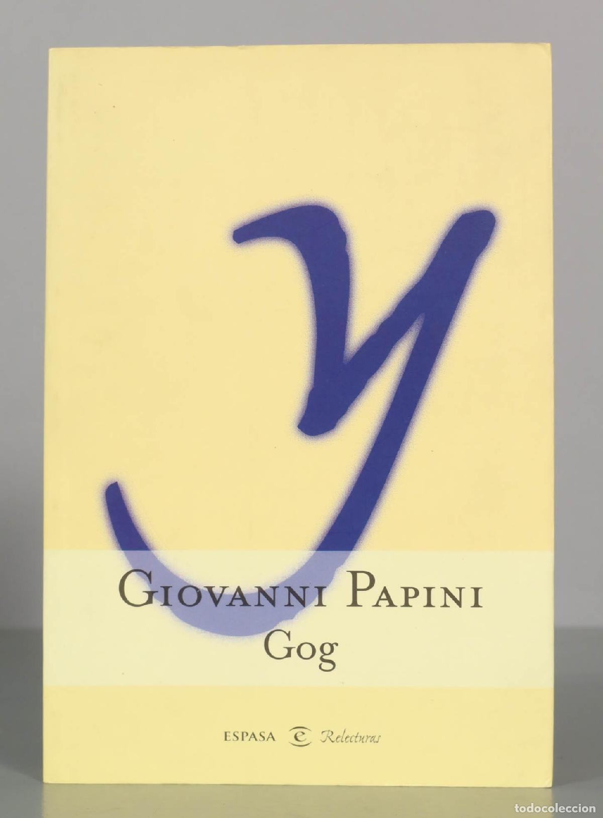 Libros de segunda mano: GIOVANNI PAPINI. Gog. - Foto 1