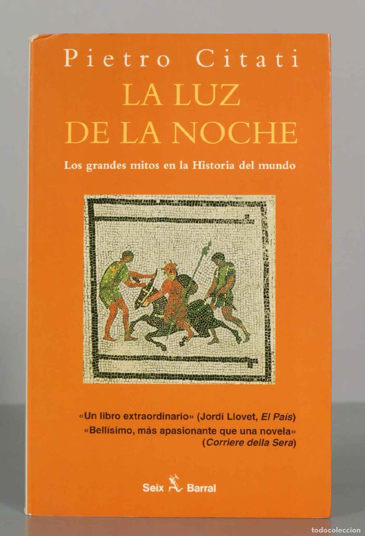Libros de segunda mano: Pietro Citati. LA LUZ DE LA NOCHE. - Foto 1
