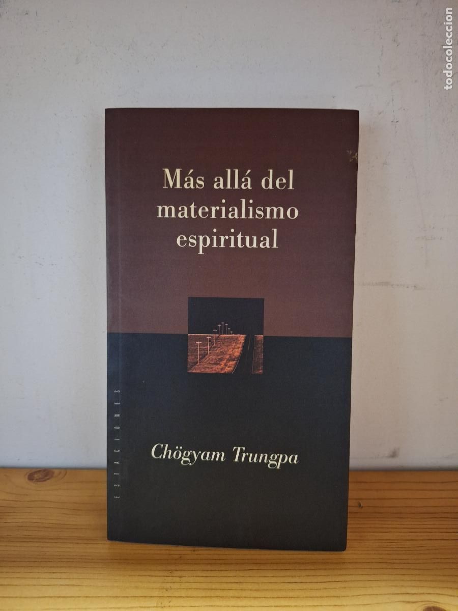 Libros de segunda mano: M&aacute;s all&aacute; del materialismo espiritual - Chogyam Trungpa - Foto 1