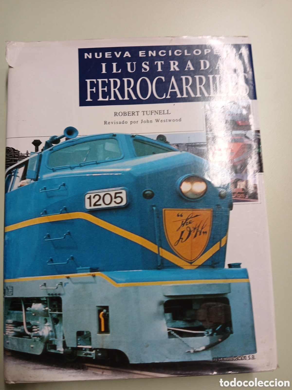 Libros de segunda mano: Nueva Enciclopedia Ilustrada Ferrocarriles. Robert Tufnell. - Foto 1