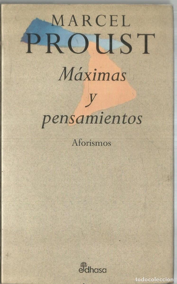 Libros de segunda mano: MARCEL PROUST. MAXIMA Y PENSAMIENTOS. AFORISMOS. EDHASA. PRIMERA EDICION - Foto 1