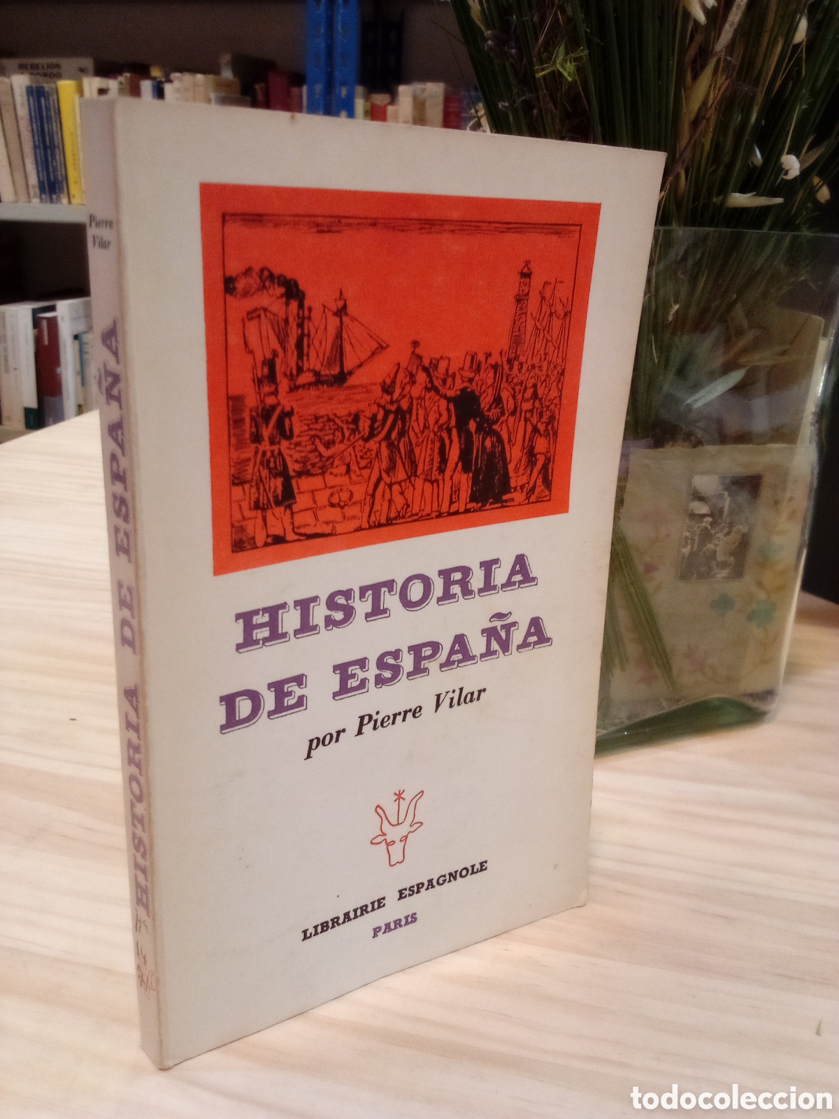 Libros de segunda mano: Pierre Vilar - Historia de Espa&ntilde;a - Foto 1