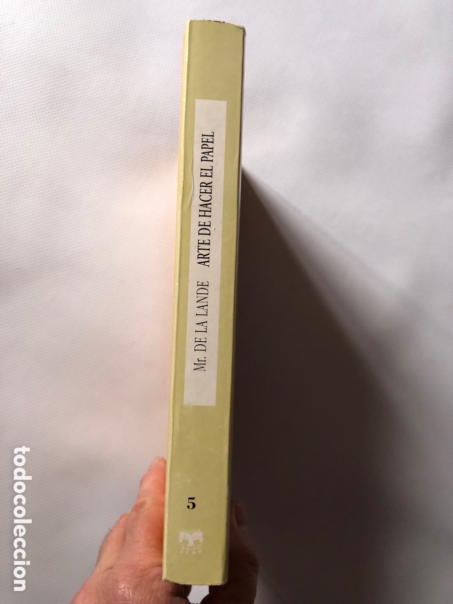 Libros de segunda mano: EL ARTE DE HACER PAPEL - Mr. DE LA LANDE - Clan - Foto 2