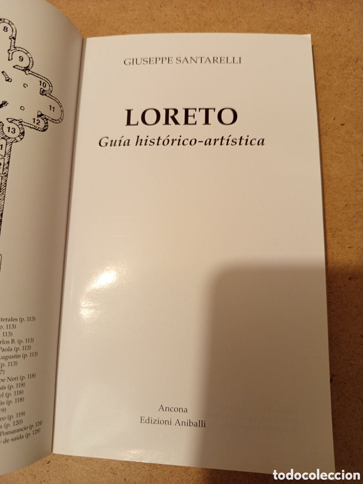 Libros de segunda mano: LORETO. GUIA HISTORICO ARTISTICA (GIUSEPPE SANTARELLI) - Foto 2