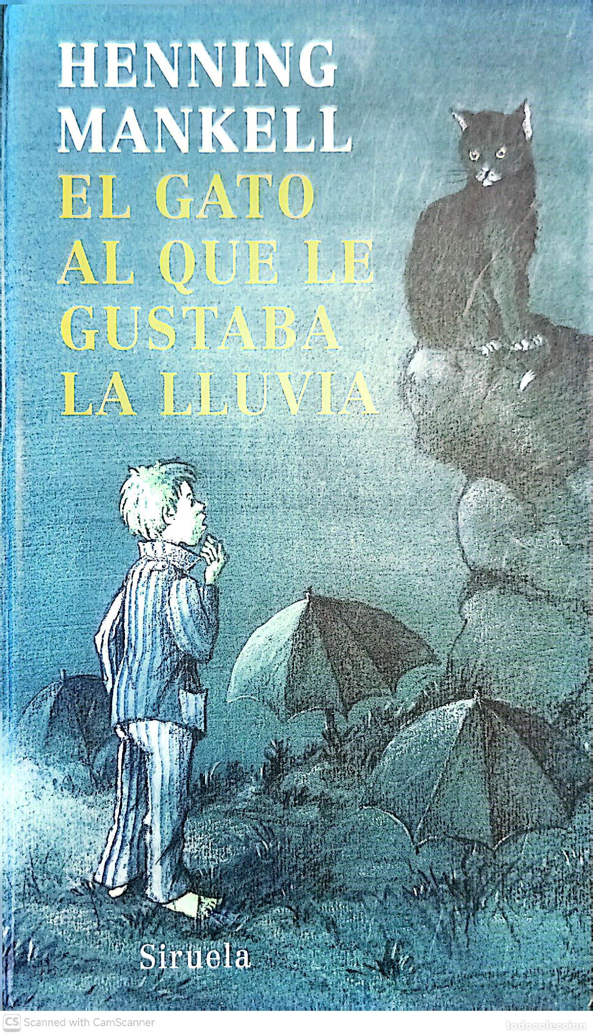 Libros de segunda mano: El gato al que le gustaba la lluvia - Henning Mankell - Foto 1