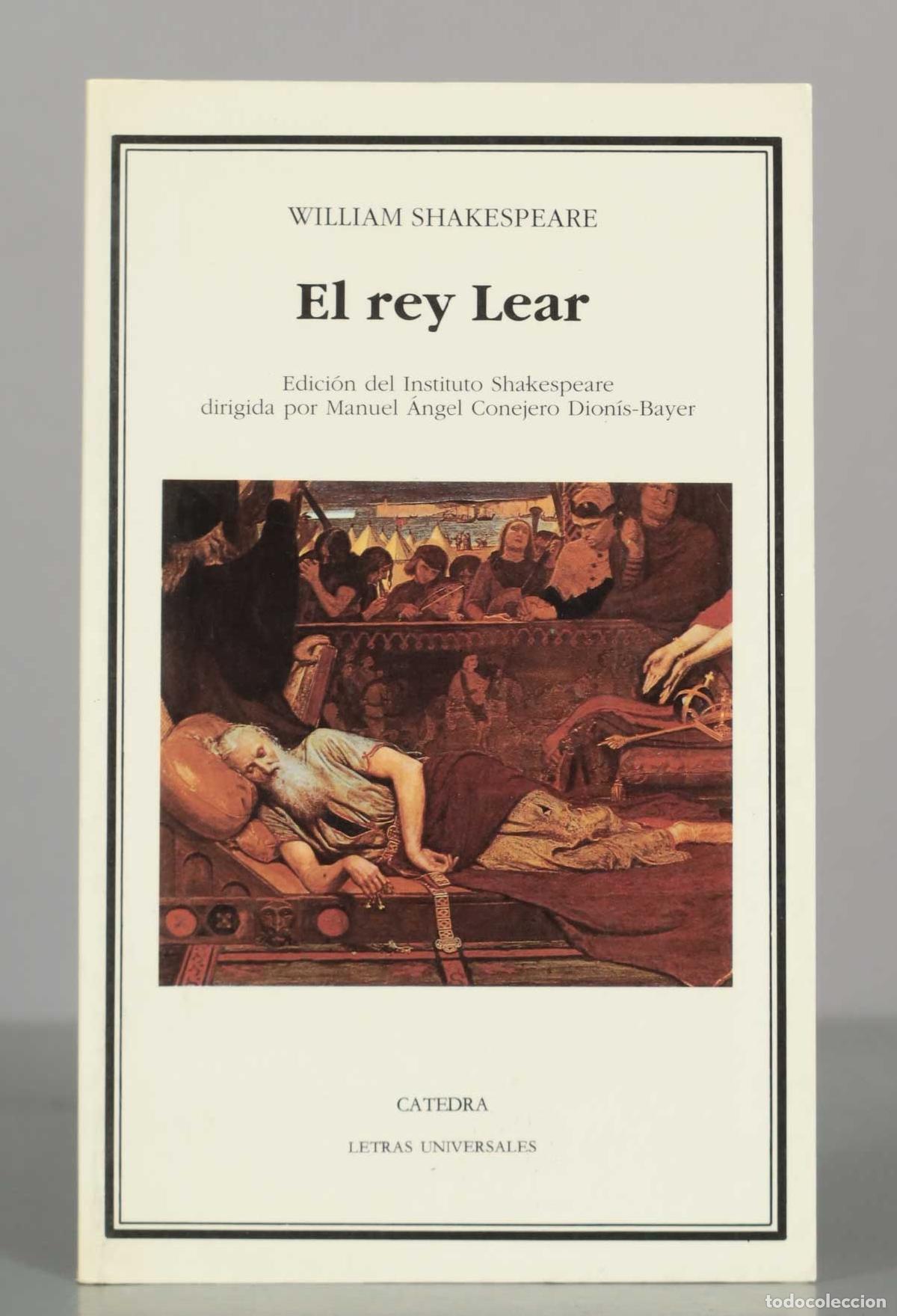 Libros de segunda mano: WILLIAM SHAKESPEARE. El rey Lear. CATEDRA - Foto 1
