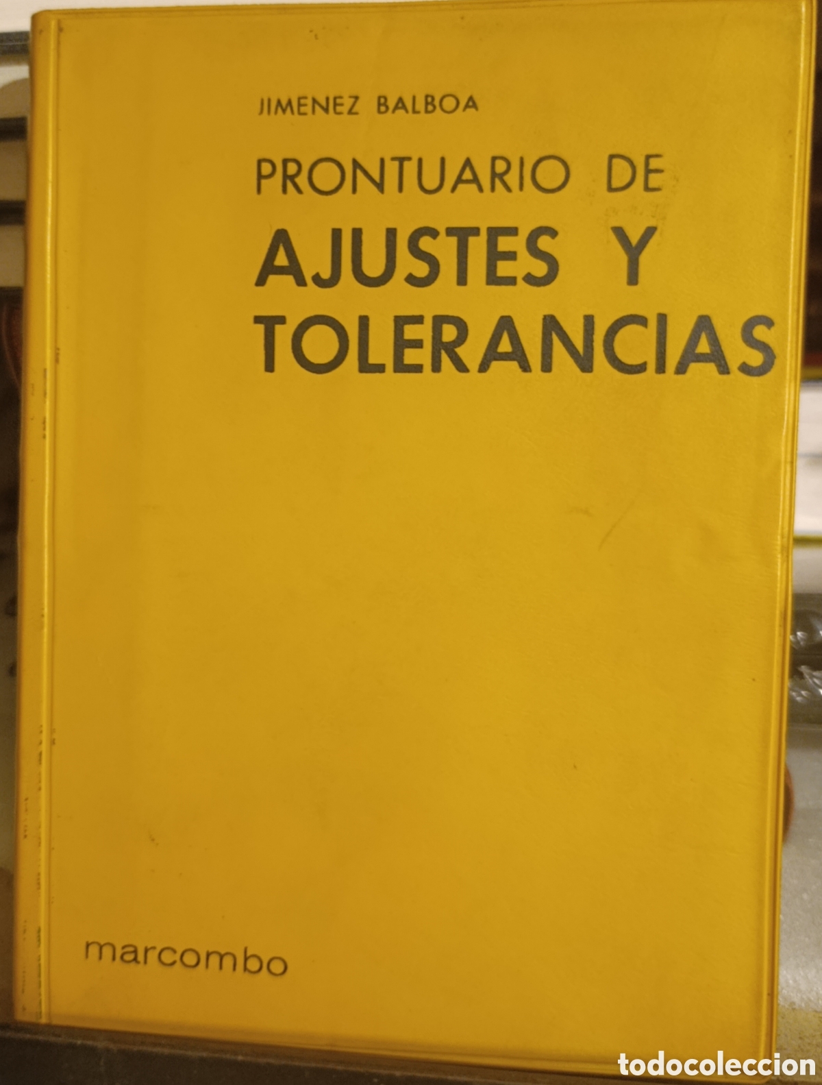 Libros de segunda mano: PRONTUARIO DE AJUSTES Y TOLERANCIAS - Foto 1