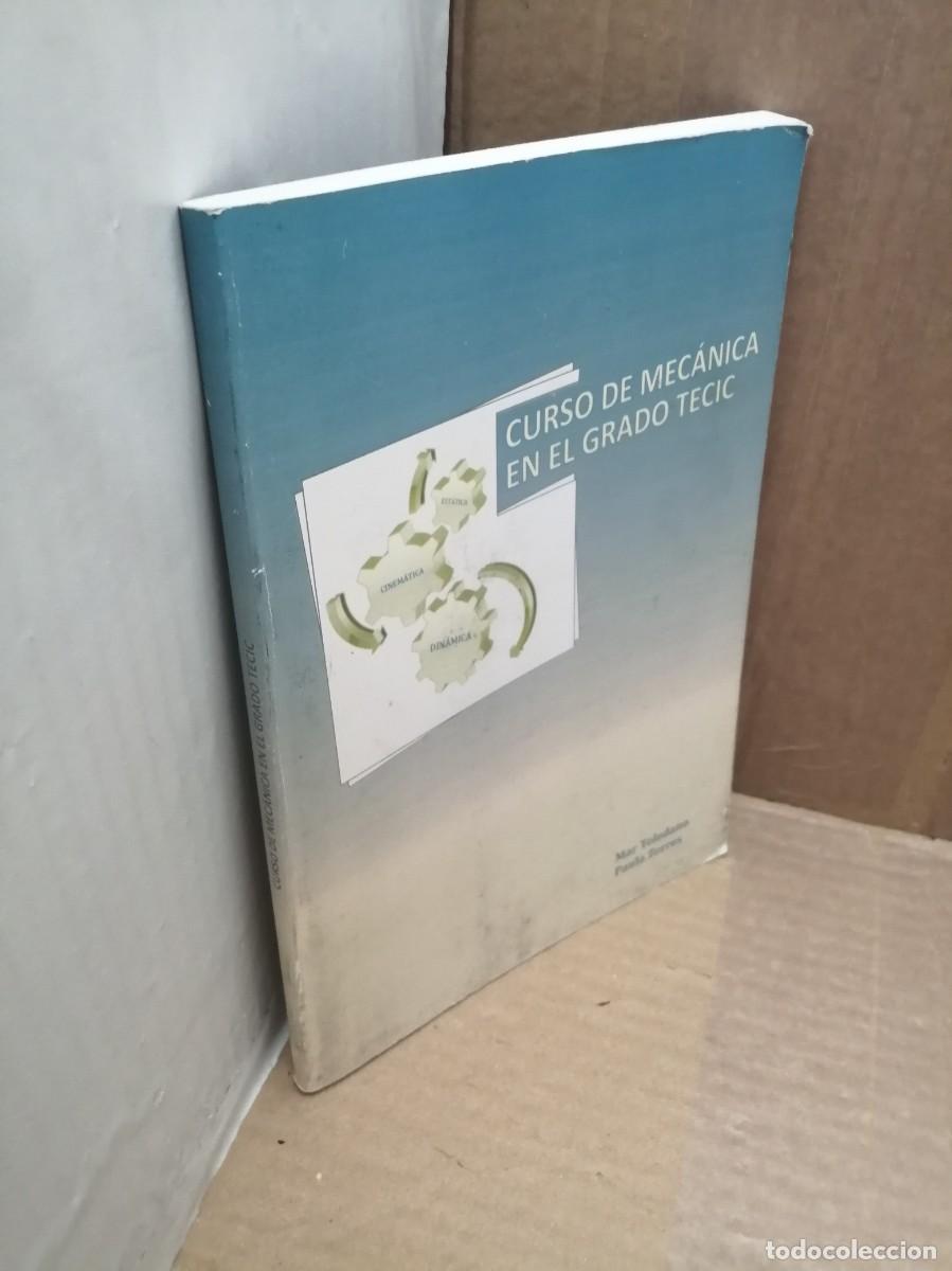 Libros de segunda mano: Curso de Mec&aacute;nica en el Grado TECIC - Foto 4