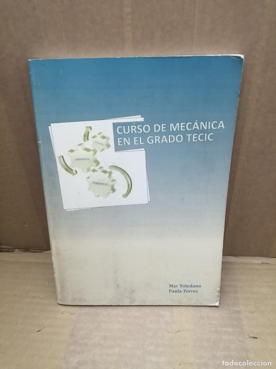 Libros de segunda mano: Curso de Mec&aacute;nica en el Grado TECIC - Foto 1