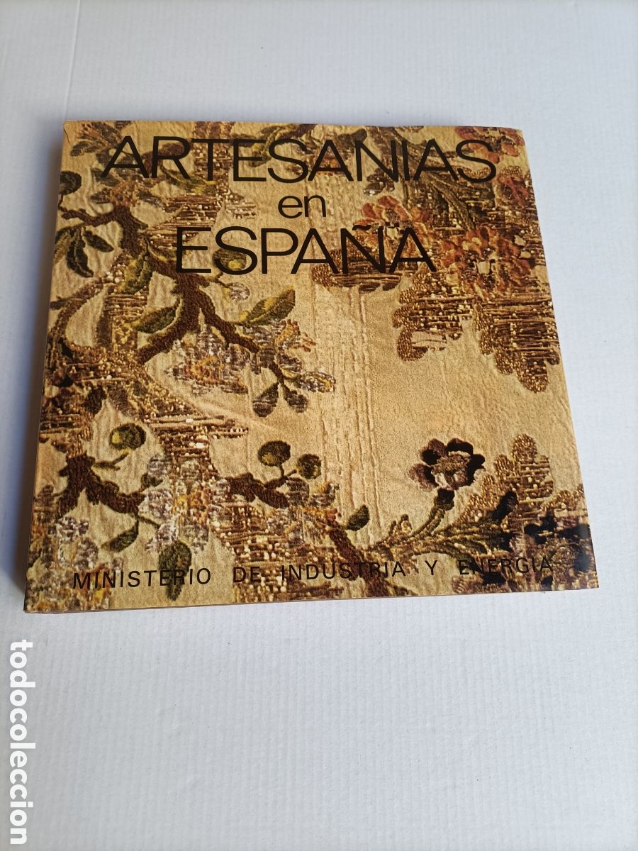 Second hand books: Artesan&iacute;as en Espa&ntilde;a. Ministerio de industria y energ&iacute;a.1984 artesan&iacute;a manualidades