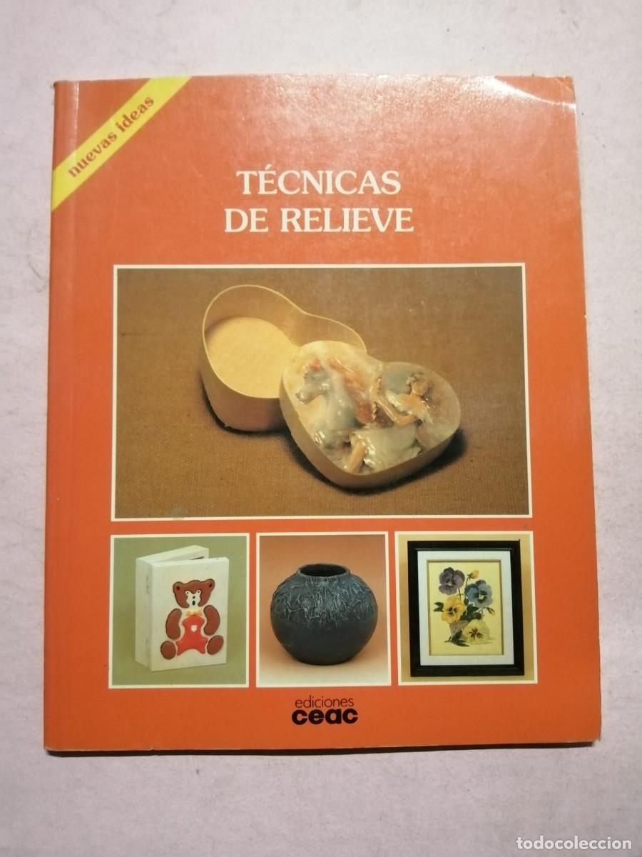Libros de segunda mano: TECNICAS DEL RELIEVE (CEAC) - Foto 1